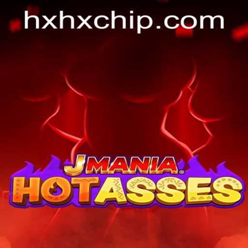 Unlocking the Excitement of JManiaHotAsses: A Comprehensive Guide to Gameplay and Strategy